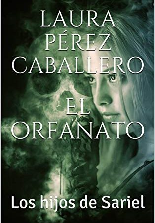 El orfanato: Los hijos de Sariel